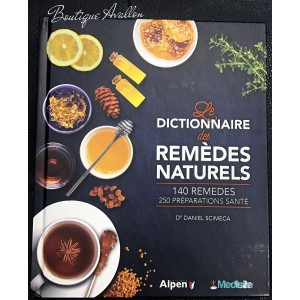 Le dictionnaire des remèdes naturels