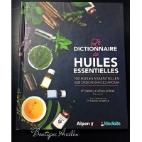 Dictionnaire des huiles essentielles
